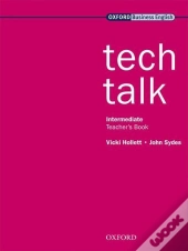 Tech Talk Intermediate: Teacher'S Book