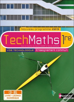 Capa do artigo Techmaths : Techmaths ; 1re ; Voie Technologique ; Enseignement Commun (Édition 2019)