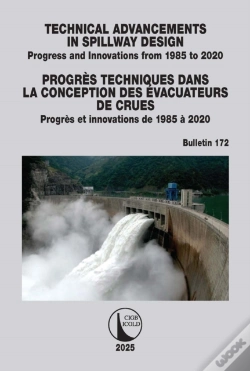 Capa do artigo Technical Advancements In Spillway Design / Progres Techniques Dans La Conception Des Evacuateurs De Crues