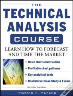 Capa do artigo Technical Analysis Course, Fourth Edition: Learn How To Forecast And Time The Market