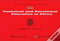 Technical And Vocational Education In China