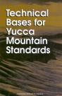 Technical Bases For Yucca Mountain Standards - Preview