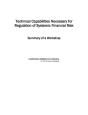 Technical Capabilities Necessary For Regulation Of Systemic Financial Risk - Preview
