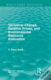 Technical Change, Relative Prices, And Environmental Resource Evaluation