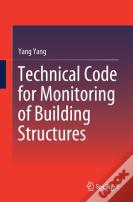 Technical Code For Monitoring Of Building Structures
