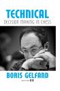 Technical Decision Making In Chess - Preview
