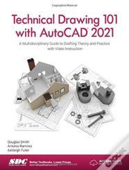 Technical Drawing 101 With Autocad 2021