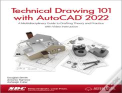 Technical Drawing 101 With Autocad 2022