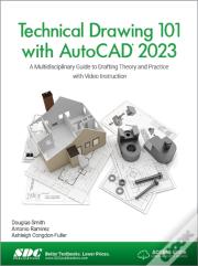 Technical Drawing 101 With Autocad 2023