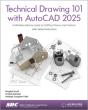 Technical Drawing 101 With Autocad 2025 - Preview