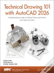 Technical Drawing 101 With Autocad 2026