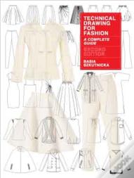 Technical Drawing For Fashion, Second Edition