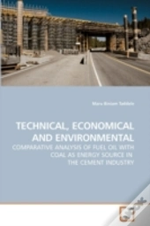 Technical, Economical And Environmental