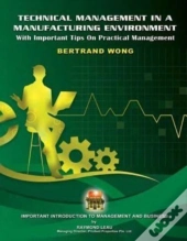 Technical Management In A Manufacturing Environment