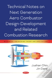Capa do artigo Technical Notes On Next Generation Aero Combustor Design-Development And Related Combustion Research