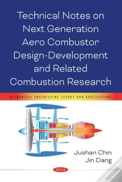 Capa do artigo Technical Notes On Next Generation Aero Combustor Design-Development And Related Combustion Research