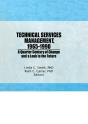 Technical Services Management, 1965-1990 - Preview