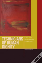 Capa do artigo Technicians Of Human Dignity