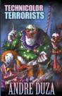 Technicolor Terrorists - Preview