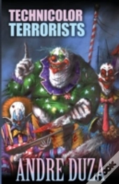 Technicolor Terrorists