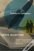 Technics And Civilization