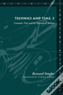 Technics And Time, 3
