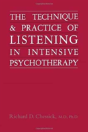 Technique And Practice Of Listening In Intensive Psychotherapy - Preview
