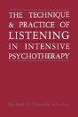 Technique And Practice Of Listening In Intensive Psychotherapy - Preview