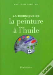 Technique De La Peinture A L'Huile