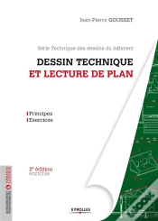 Capa do artigo Technique Des Dessins De Batiment  1 - Dessin Technique Et Lecture De Plan. Principes Et Exercices.