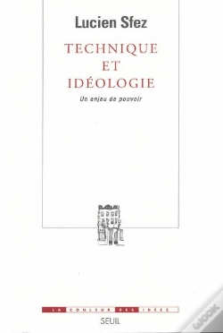Capa do artigo Technique Et Idéologie ; Un Enjeu De Pouvoir