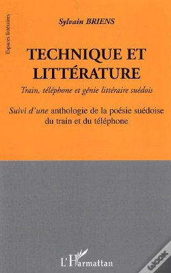 Capa do artigo Technique Et Litterature ; Train, Telephone Et Genie Litteraire Suedois