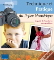 Capa do artigo Technique Et Pratique Du Reflex Numérique ; Le Guide De L