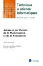 Technique Et Science Informatiques Rsti Série Tsi Volume 36 T. 3-6/Mai-Décembre 2017 ; Avancées En Théorie De La Modélisation Et De La Simulation - Preview