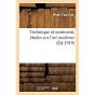 Technique Et Sentiment, Etudes Sur L'Art Moderne - Preview