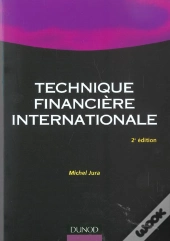 Technique Financiere Internationale ; 2e Edition