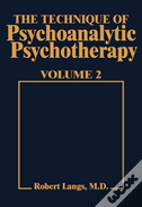 Technique Of Psychoanalytic Psychotherapy Vol. Ii
