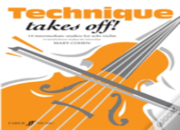 Technique Takes Off! Violin
