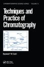 Techniques And Practice Of Chromatography - Preview