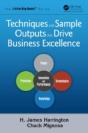 Techniques And Sample Outputs That Drive Business Excellence - Preview