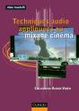 Techniques Audio Appliquées Au Mixage Cinéma - Preview