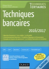 Techniques Bancaires 2016/2017 - 7e Ed.