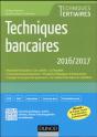 Techniques Bancaires 2016/2017 - 7e Ed. - Preview