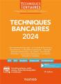 Techniques Bancaires 2024 - Preview