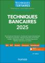 Techniques Bancaires (Édition 2025) - Preview