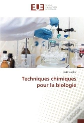 Techniques Chimiques Pour La Biologie