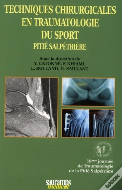 Capa do artigo Techniques Chirurgicales En Traumatologie Du Sport Pitié Salpétrière