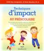 Techniques D Impact Au Prescolaire - Preview