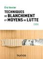 Techniques De Blanchiment Et Moyens De Lutte (5e Édition) - Preview