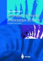 Techniques De Chirurgie Endoscopique Du Thorax - Preview